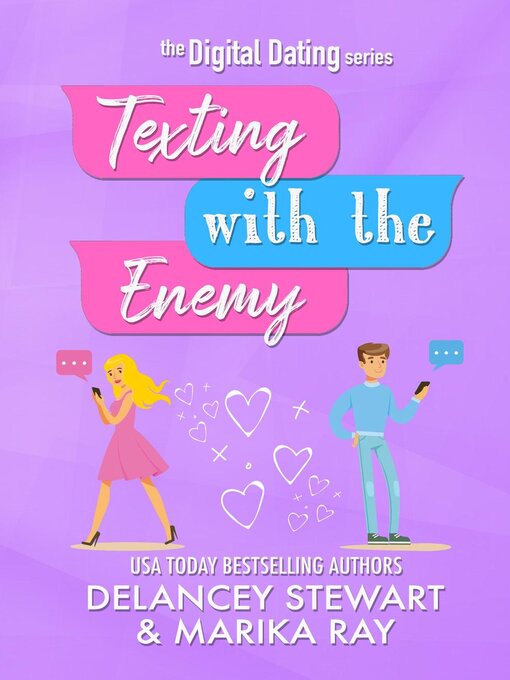 Title details for Texting with the Enemy by Delancey Stewart - Wait list